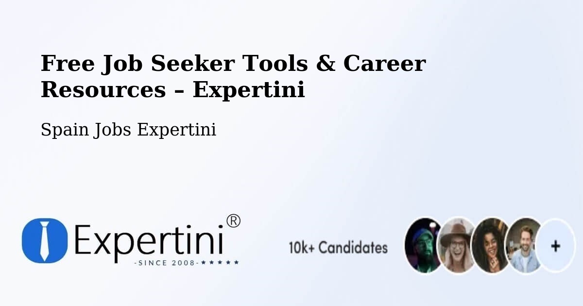 Free Job Seeker Tools & Career Resources – Sitges - Sitges, Spain Jobs Expertini