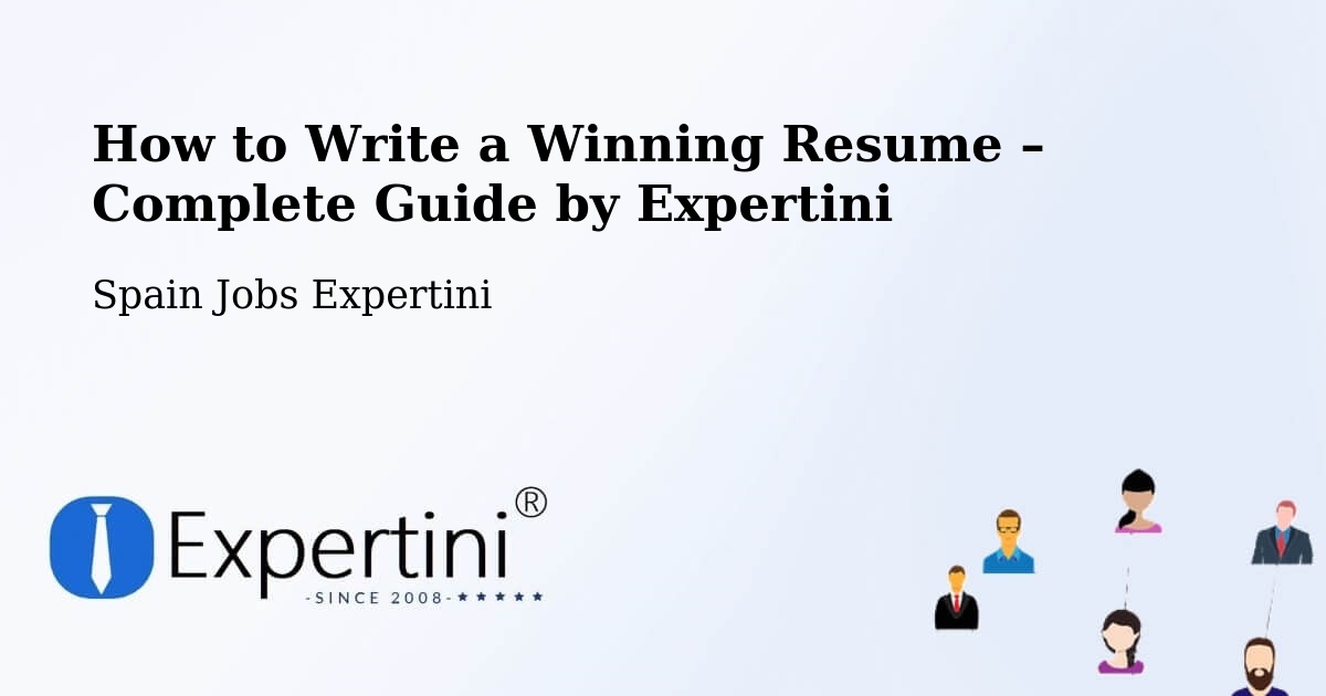 Resume Writing Guide for Job Seekers – Sitges - Sitges, Spain Jobs Expertini